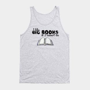 I Like Big Books Tank Top